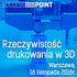 Rzeczywistość drukowana w 3D