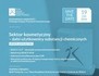 Sektor kosmetyczny - dalsi użytkownicy substancji chemicznych Update legislacyjny Polskiego Związku Przemysłu Kosmetycznego